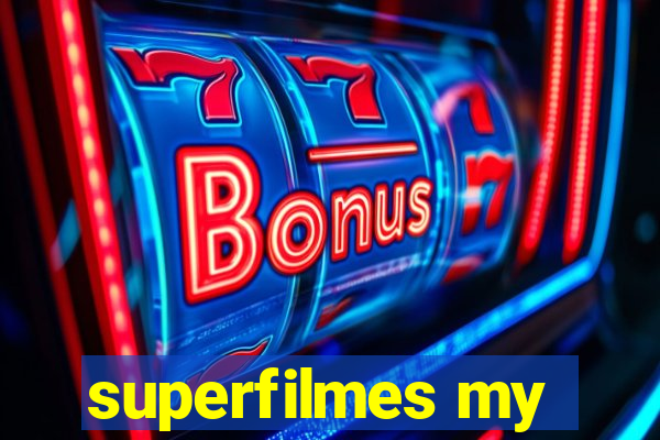 superfilmes my